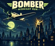 Bomber — Midnight Run